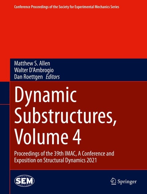 Cover image for book Dynamic Substructures, Volume 4