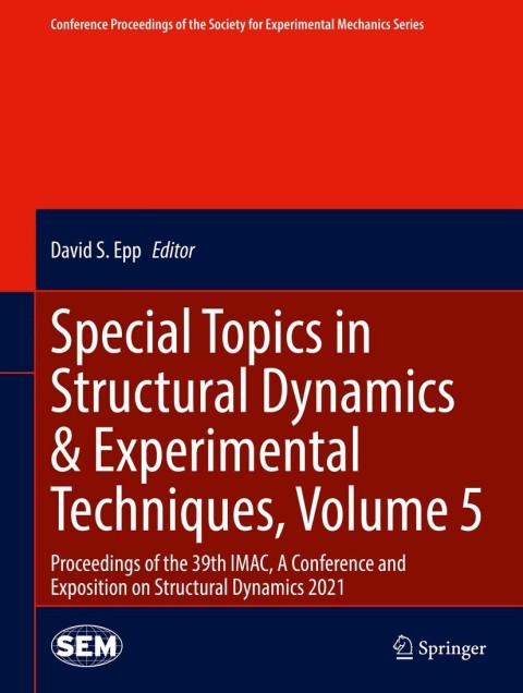 Cover image for book Special Topics in Structural Dynamics & Experimental Techniques, Volume 5