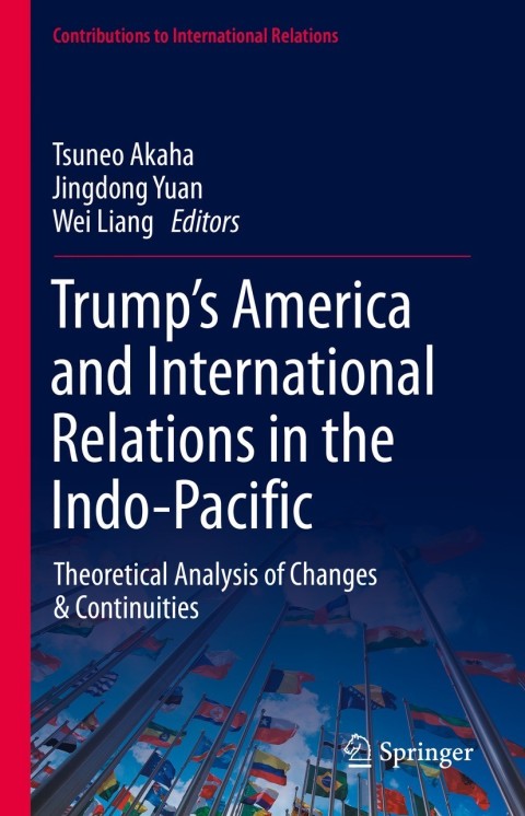 Cover image for book Trump’s America and International Relations in the Indo-Pacific