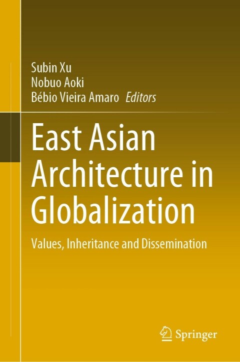 Cover image for book East Asian Architecture in Globalization