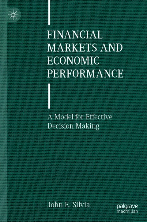 Financial Markets and Economic Performance 