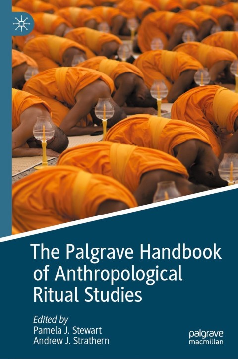 Cover image for book The Palgrave Handbook of Anthropological Ritual Studies