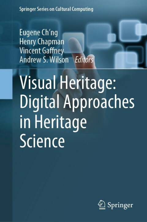 Cover image for book Visual Heritage: Digital Approaches in Heritage Science