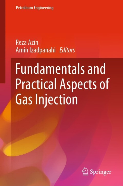 Cover image for book Fundamentals and Practical Aspects of Gas Injection