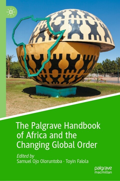 Cover image for book The Palgrave Handbook of Africa and the Changing Global Order