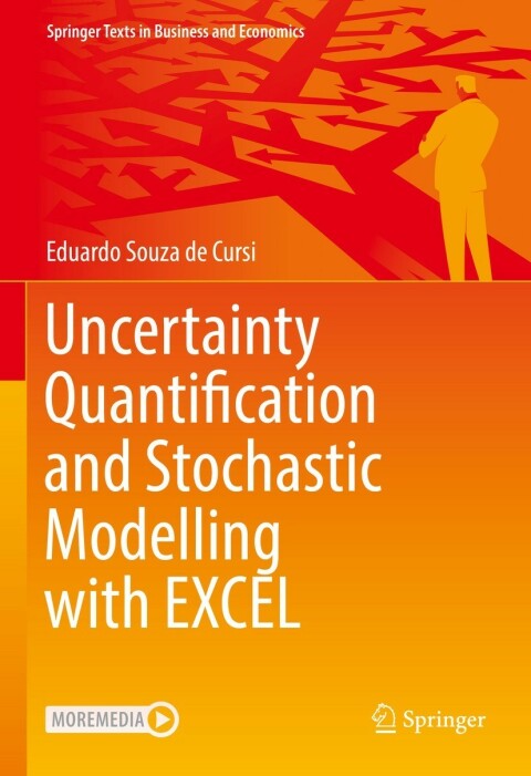 Uncertainty Quantification and Stochastic Modelling with EXCEL 