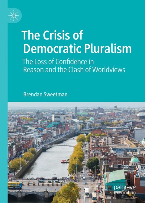 Cover image for book The Crisis of Democratic Pluralism