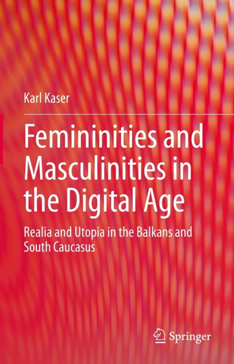 Cover image for book Femininities and Masculinities in the Digital Age