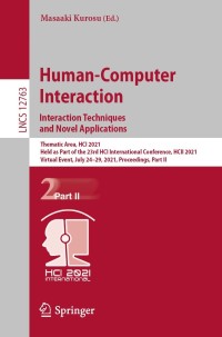 Human-Computer Interaction. Interaction Techniques and Novel ...