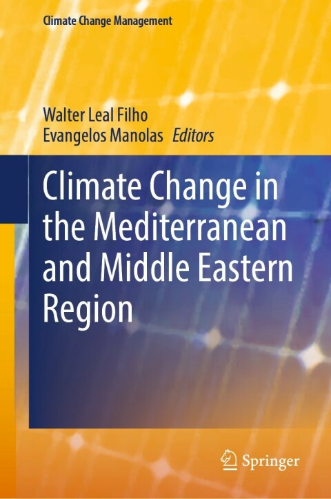 Cover image for book Climate Change in the Mediterranean and Middle Eastern Region