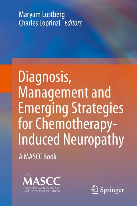 Cover image for book Diagnosis, Management and Emerging Strategies for Chemotherapy-Induced Neuropathy