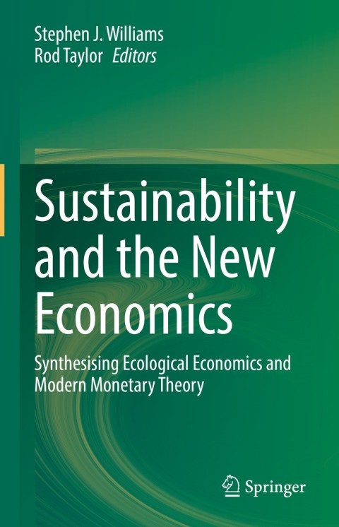 Cover image for book Sustainability and the New Economics