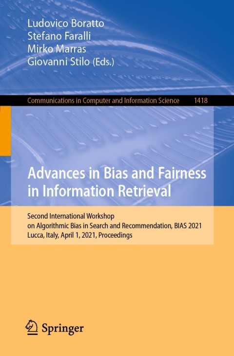 Cover image for book Advances in Bias and Fairness in Information Retrieval
