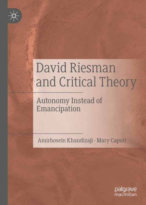 Cover image for book David Riesman and Critical Theory
