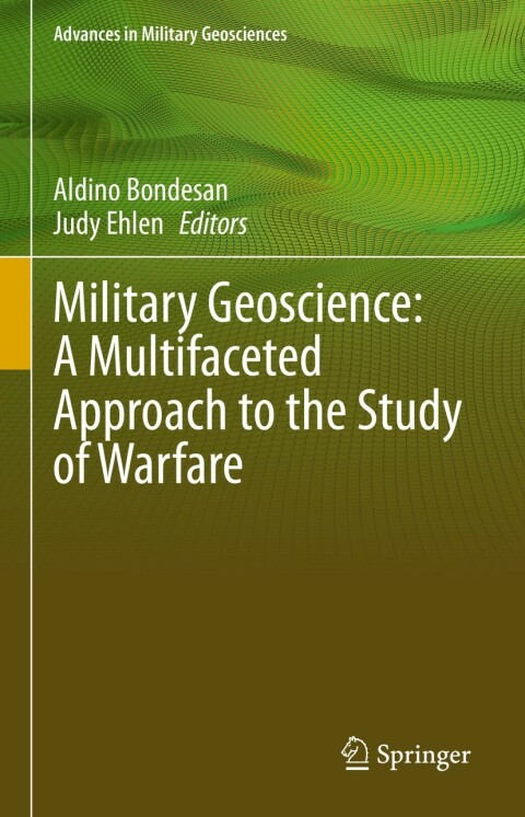 Cover image for book Military Geoscience: A Multifaceted Approach to the Study of Warfare