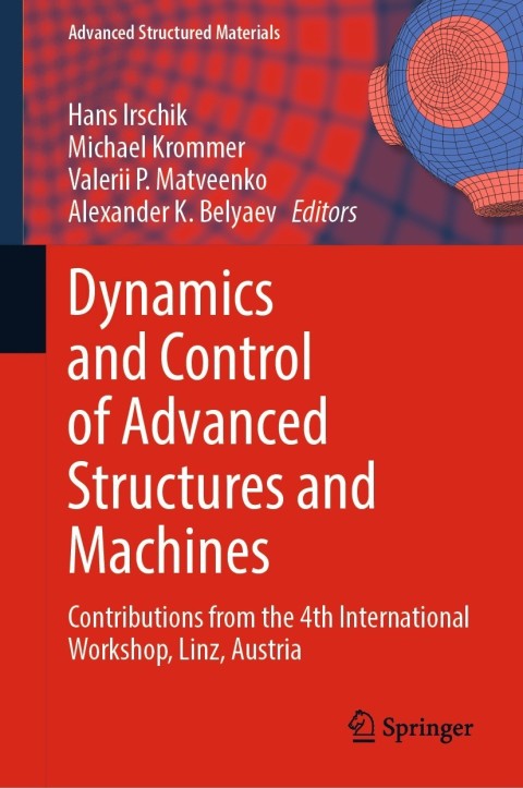 Cover image for book Dynamics and Control of Advanced Structures and Machines
