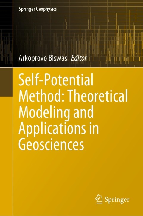 Cover image for book Self-Potential Method: Theoretical Modeling and Applications in Geosciences