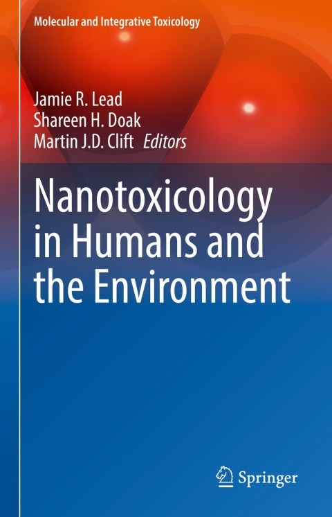 Cover image for book Nanotoxicology in Humans and the Environment