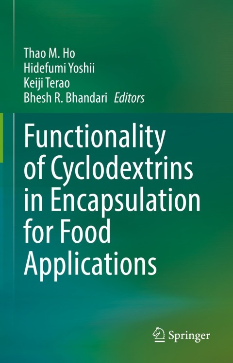 Cover image for book Functionality of Cyclodextrins in Encapsulation for Food Applications