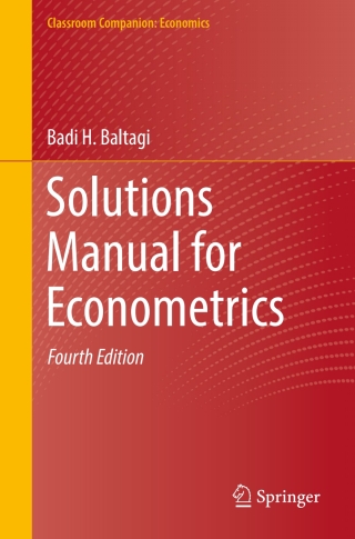 Solutions Manual for Econometrics