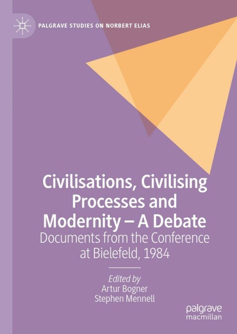 Cover image for book Civilisations, Civilising Processes and Modernity – A Debate