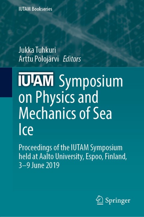 Cover image for book IUTAM Symposium on Physics and Mechanics of Sea Ice