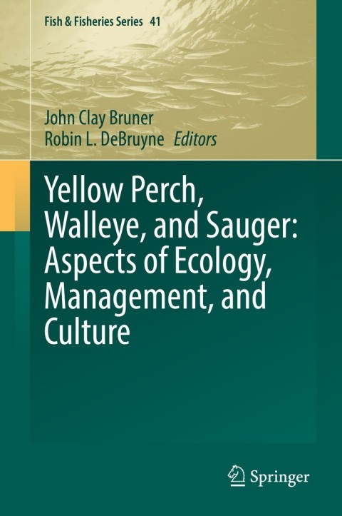 Cover image for book Yellow Perch, Walleye, and Sauger: Aspects of Ecology, Management, and Culture