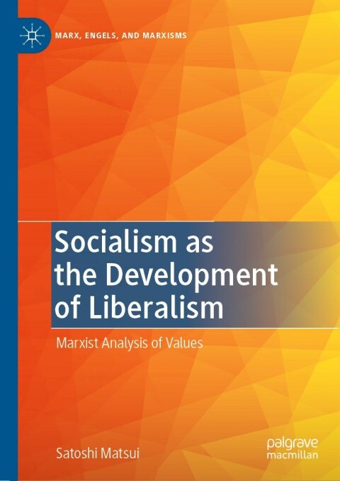 Cover image for book Socialism as the Development of Liberalism