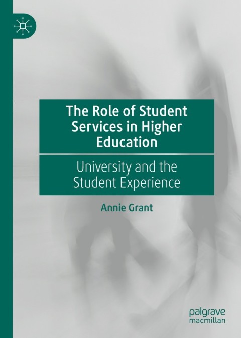 Cover image for book The Role of Student Services in Higher Education