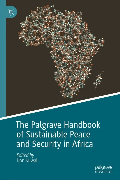 Cover image for book The Palgrave Handbook of Sustainable Peace and Security in Africa