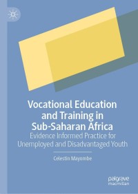 Cover image: Vocational Education and Training in Sub-Saharan Africa 9783030822835