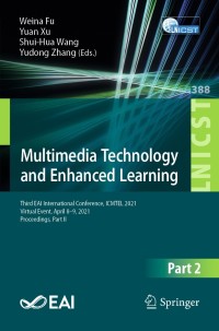 Cover image: Multimedia Technology and Enhanced Learning 9783030825645