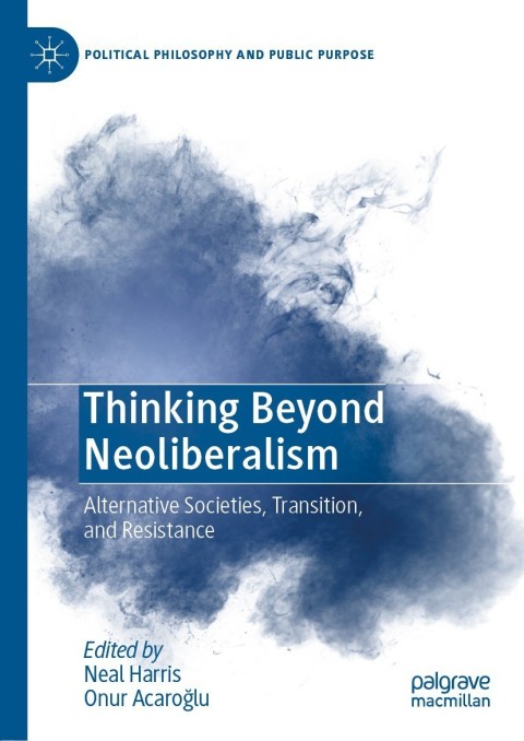 Cover image for book Thinking Beyond Neoliberalism