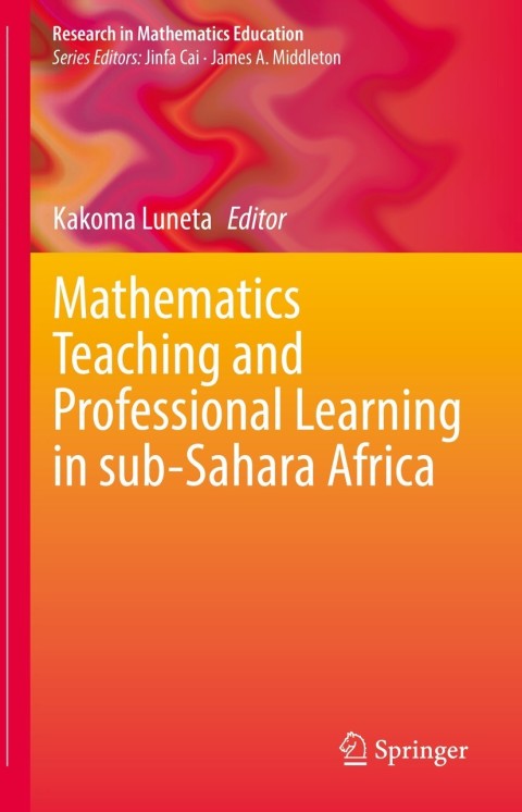 Cover image for book Mathematics Teaching and Professional Learning in sub-Sahara Africa