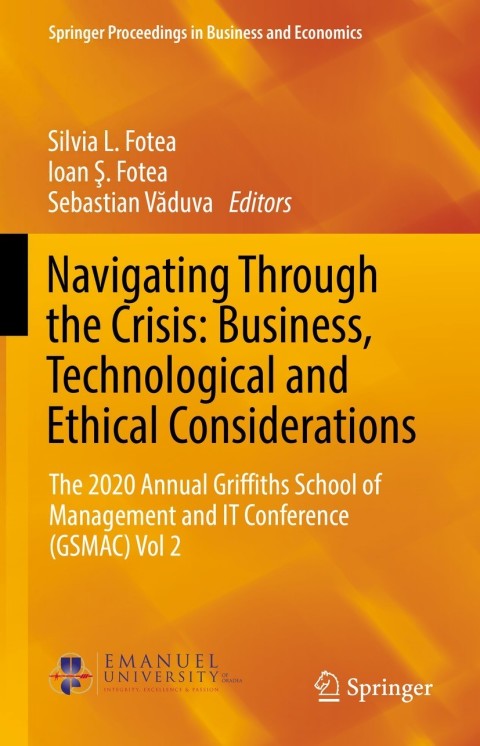 Cover image for book Navigating Through the Crisis: Business, Technological and Ethical Considerations