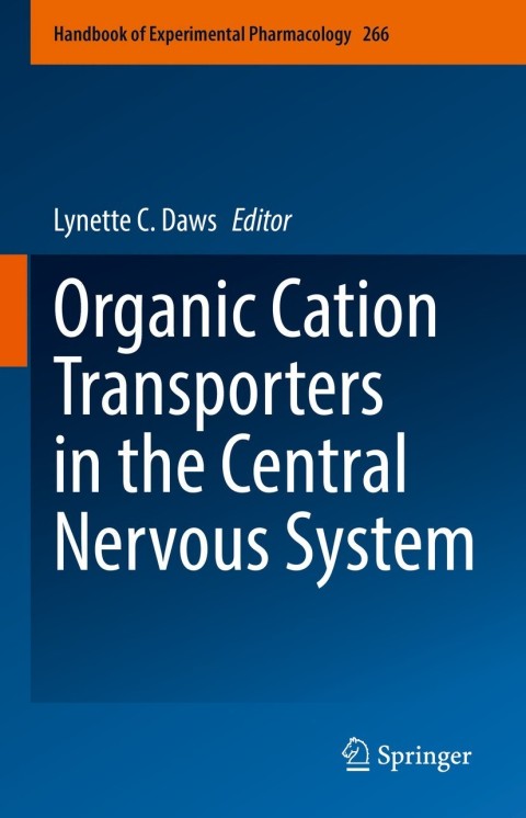 Cover image for book Organic Cation Transporters in the Central Nervous System