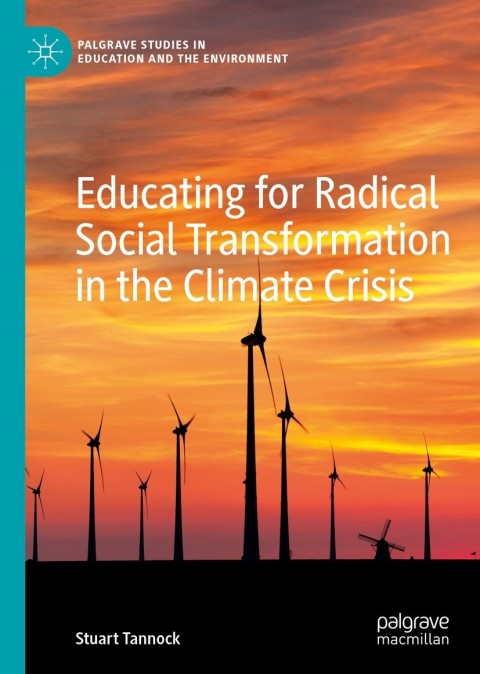 Cover image for book Educating for Radical Social Transformation in the Climate Crisis