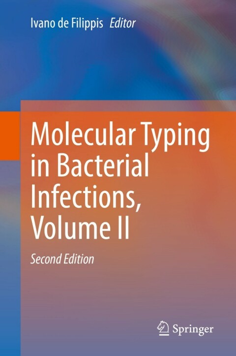 Cover image for book Molecular Typing in Bacterial Infections, Volume II