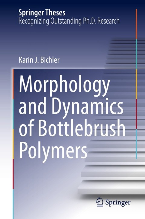 Cover image for book Morphology and Dynamics of Bottlebrush Polymers