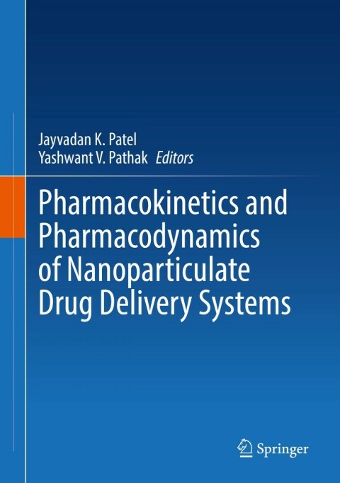 Cover image for book Pharmacokinetics and Pharmacodynamics of Nanoparticulate Drug Delivery Systems