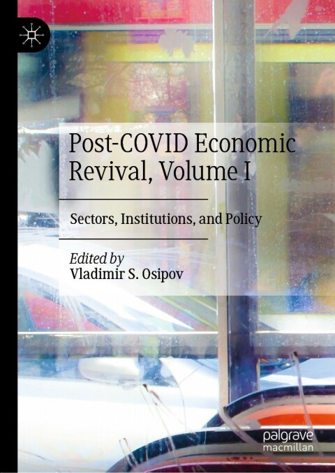 Cover image for book Post-COVID Economic Revival, Volume I