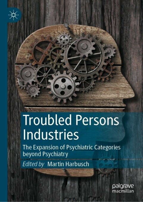 Cover image for book Troubled Persons Industries