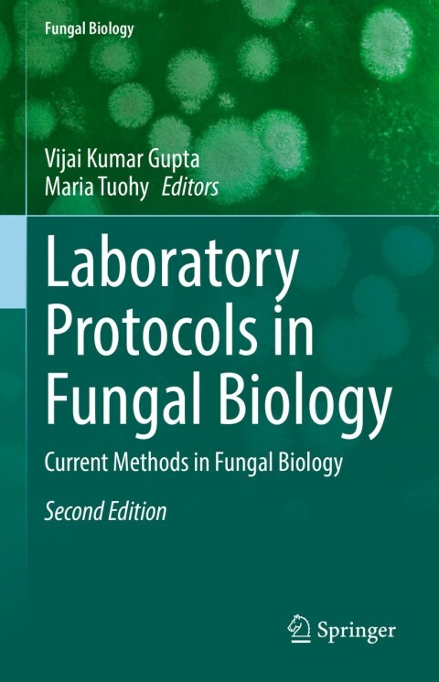 Cover image for book Laboratory Protocols in Fungal Biology