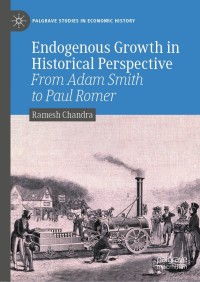 Cover image: Endogenous Growth in Historical Perspective 9783030837600