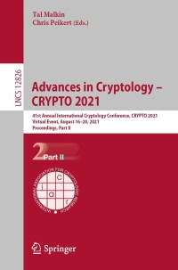 Cover image: Advances in Cryptology – CRYPTO 2021 9783030842444