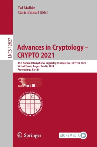 Advances in Cryptology – CRYPTO 2021