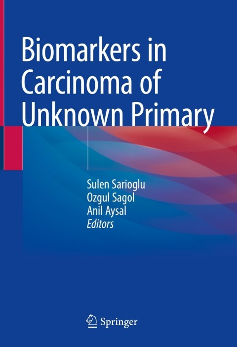 Cover image for book Biomarkers in Carcinoma of Unknown Primary