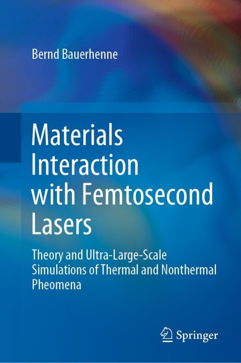 Cover image for book Materials Interaction with Femtosecond Lasers