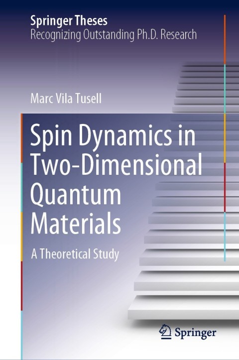 Cover image for book Spin Dynamics in Two-Dimensional Quantum Materials