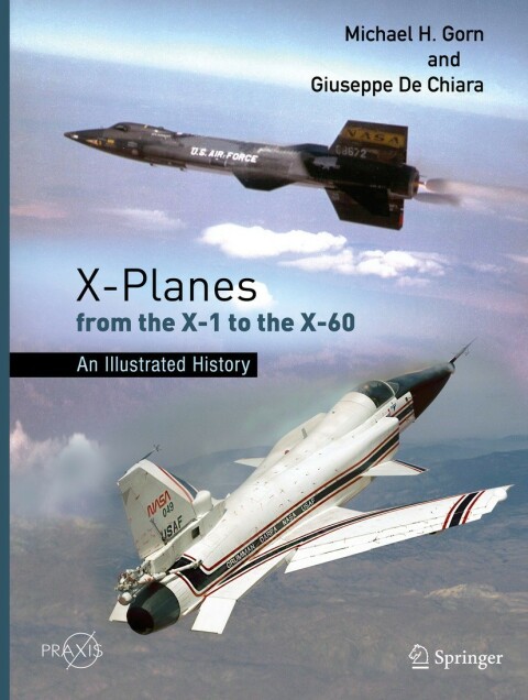 X-Planes from the X-1 to the X-60 